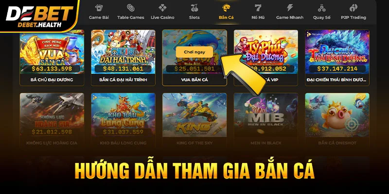 Hình ảnh hướng dẫn tham gia sảnh bắn cá tại DEBET với giao diện website và trò chơi