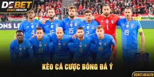 Kèo cá cược bóng đá Ý DEBET với hình ảnh đội Ý