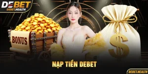 Nạp tiền DEBET với hình ảnh kho báu và tiền thưởng